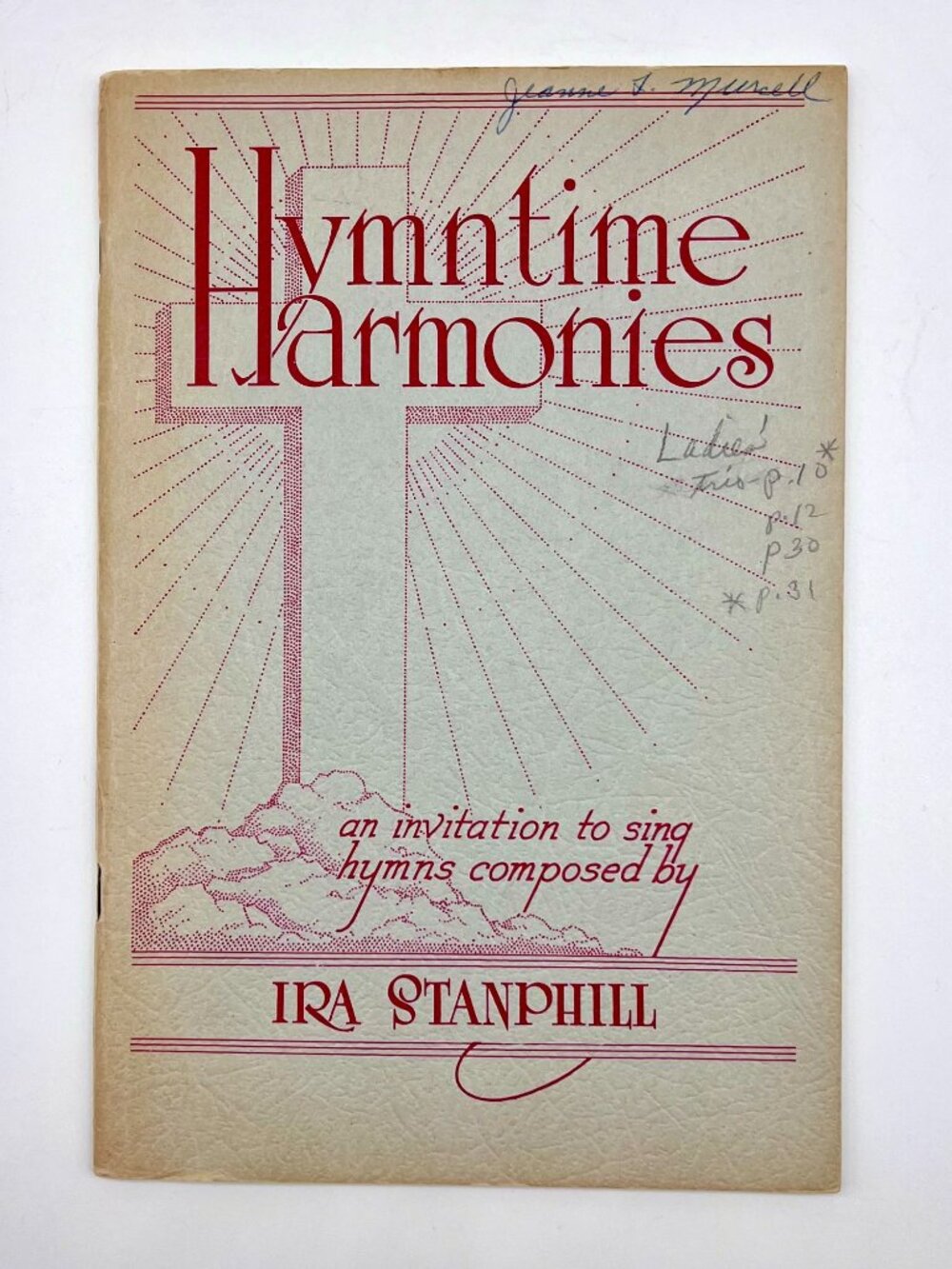Ira Stanphill Gospel Hymnal 1946 Hymtime Harmonies Vintage Church Song Book